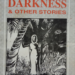 Eyes of Darkness and Other Stories