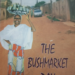 The Bushmarket Day and Other Stories